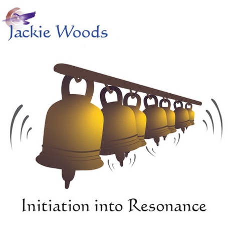 Initiation into Resonance by Jackie Woods